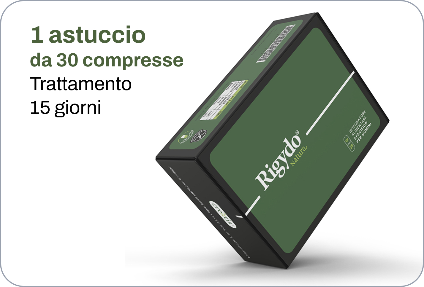 Rigydo® Natura Box con Erektis